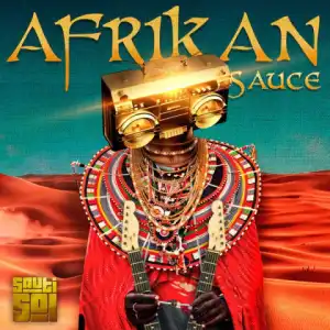 Afrikan Sauce BY Sauti Sol
